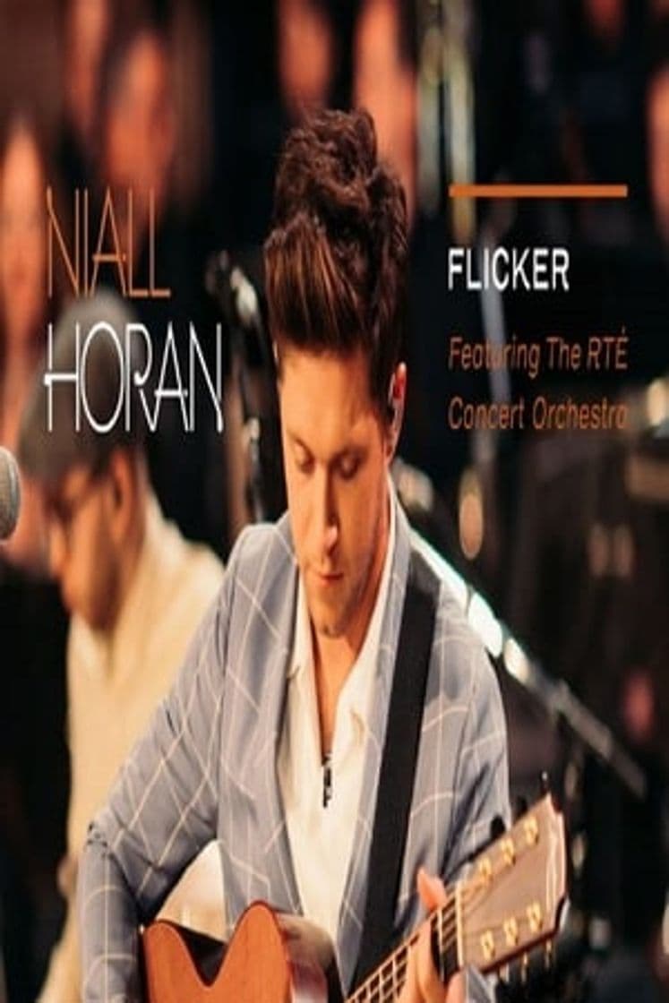 Movie Niall Horan: Live With The Rte Concert Orchestra