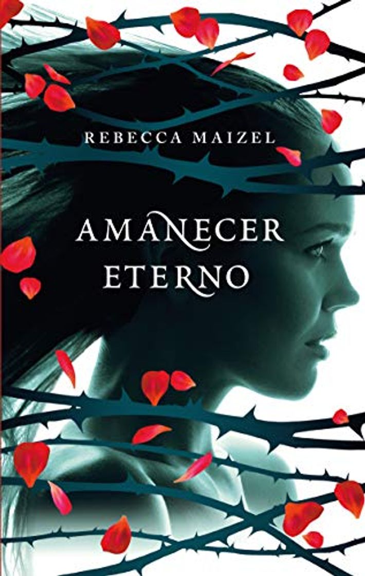 Book Amanecer eterno: Su corazón sólo late por él...