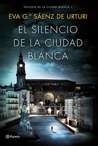 Book El silencio de la ciudad blanca: Trilogia de la Ciudad Blanca 1: