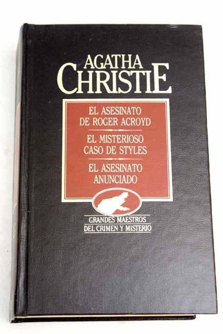 Book El asesinato de Roger Acroyd ; El misterioso caso de Styles ;