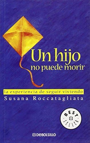 Libro Un Hijo No Puede Morir