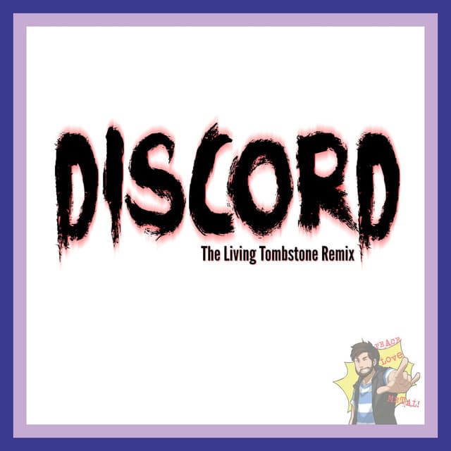 Music Discord - The Living Tombstone Remix