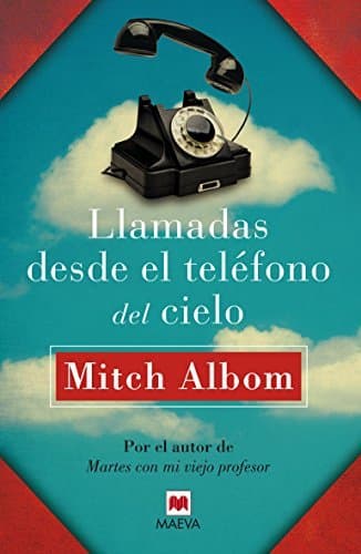 Libro Llamadas desde el teléfono del cielo