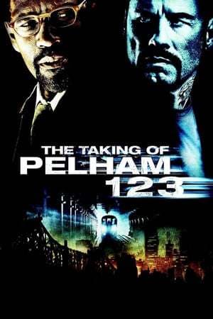 Película The Taking of Pelham 1 2 3