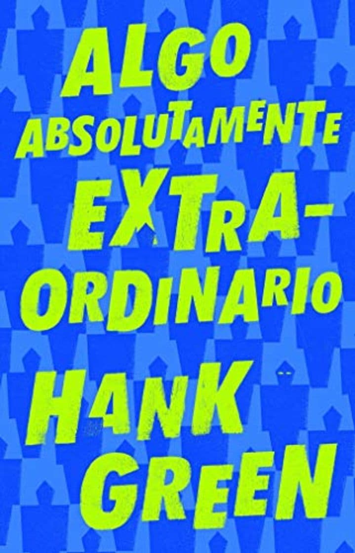 Libro Algo Absolutamente Extraordinario