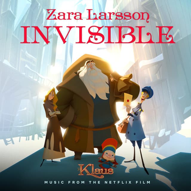 Canción Invisible - from the Netflix Film Klaus