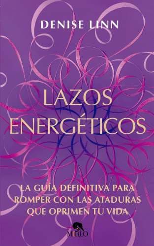 Libro LAZOS ENERGÉTICOS