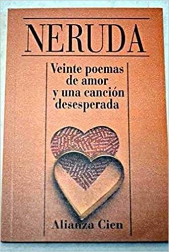 Libro Veinte poemas de amor y una canción desesperada