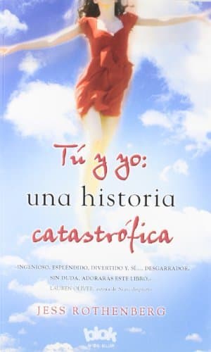 Book Tú & yo: Una historia catastrófica