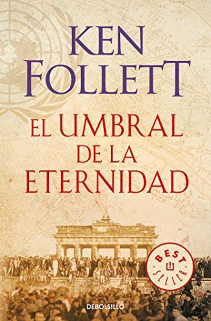 Libro El umbral de la eternidad (The Century 3) (BEST SELLER)