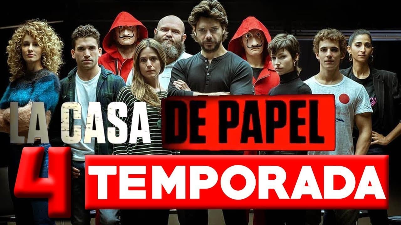 Serie Casa de papel 4t temporada