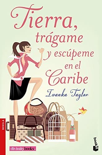 Book Tierra, trágame y escúpeme en el Caribe