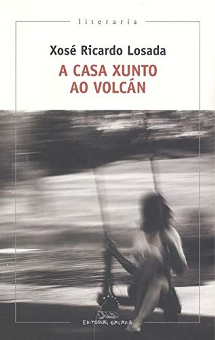 Libro A casa xunto ao volcán