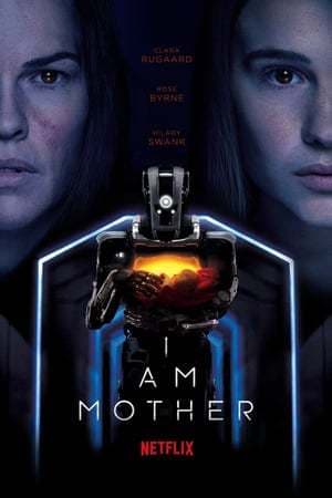 Película I Am Mother