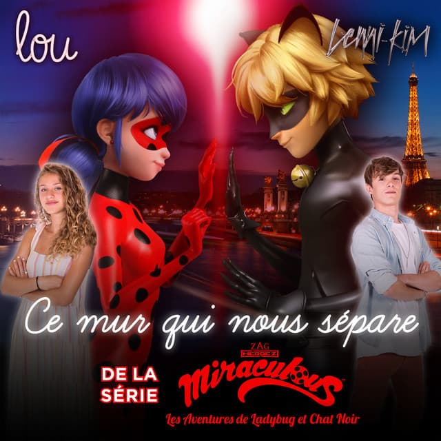 Music Ce mur qui nous sépare - de la série TV "Miraculous"