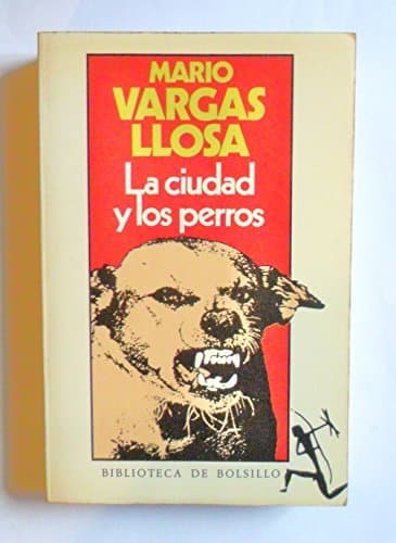 Libro La Ciudad y Los Perros: La Ciudad Y Los Perros