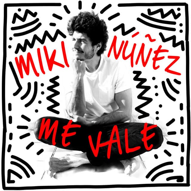 Canción Me Vale - Miki Nuñez 