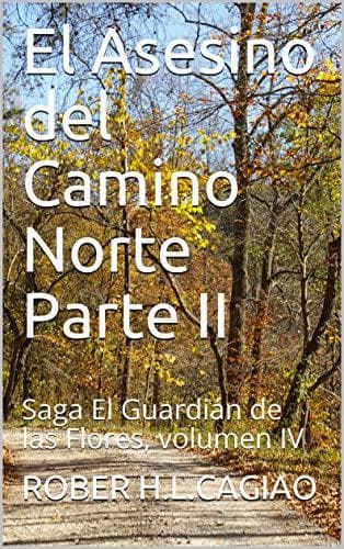 Book El Asesino del Camino Norte Parte II