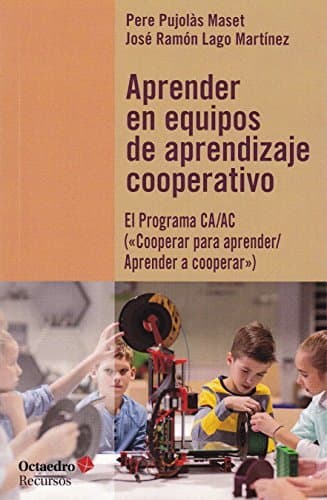 Book Aprender en equipos de aprendizaje cooperativo. El Programa CA/AC