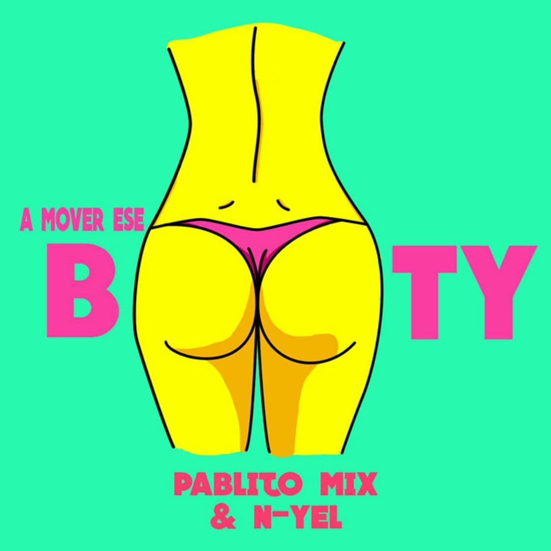 Canción A Mover Ese Booty (feat. n-Yel)