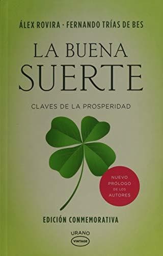 Libro La buena suerte: Claves de la prosperidad