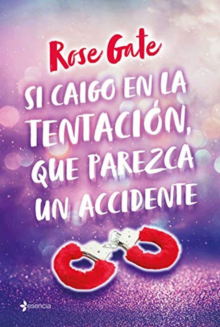 Libro Si caigo en la tentación que parezca un accidente 