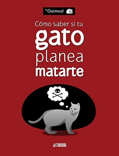 Book Cómo saber si tu gato planea matarte