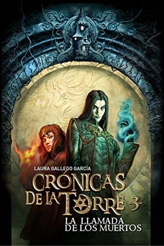 Libro Crónicas de la Torre III. La llamada de los muertos