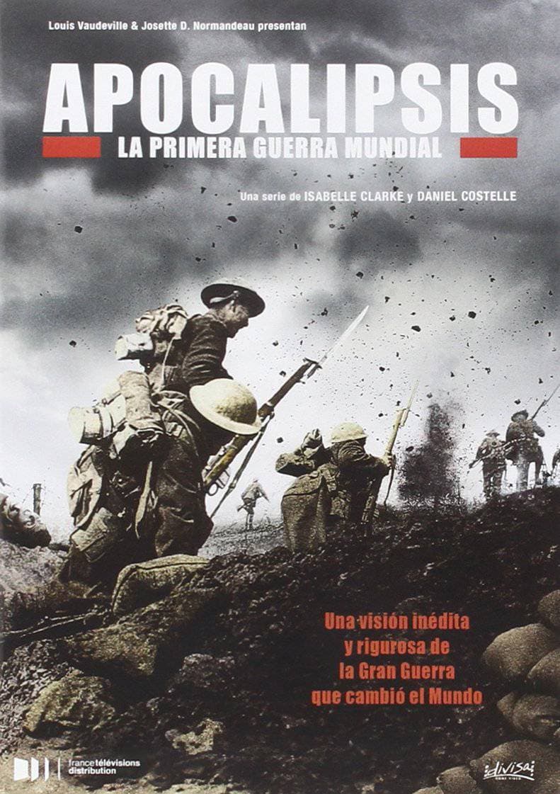 Serie Apocalipsis: La Primera Guerra Mundial (2014)