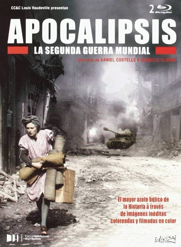 Serie Apocalipsis: La Segunda Guerra Mundial (2009)