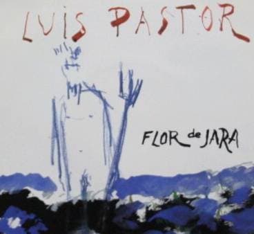 Canción Luis Pastor - Flor de jara