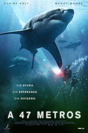 Película 47 Meters Down