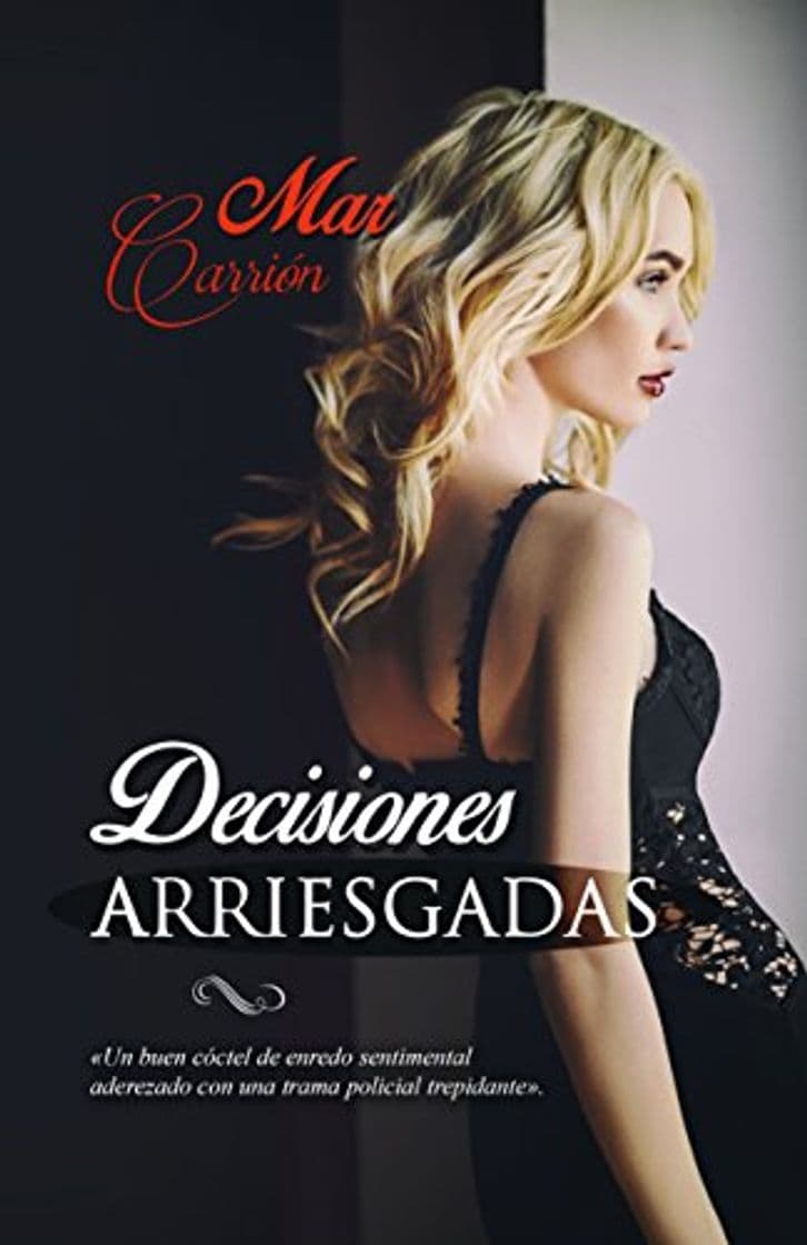 Libro Decisiones arriesgadas