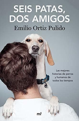 Libro Seis patas, dos amigos