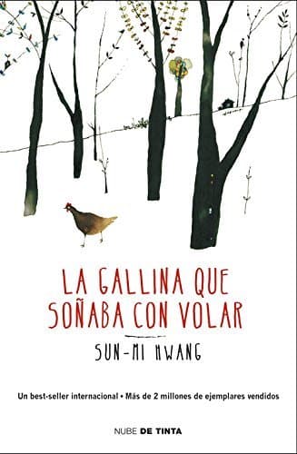 Libro La gallina que soñaba con volar