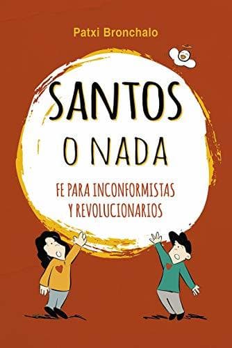 Libro Santos o nada