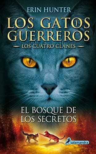 Libro El bosque de los secretos: Los gatos guerreros - Los cuatro clanes