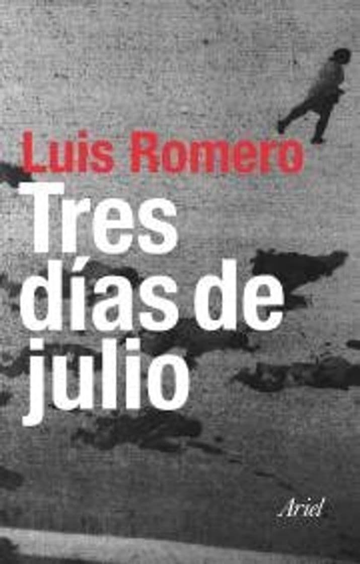 Libro Tres días de julio