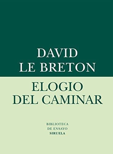 Libro Elogio del caminar