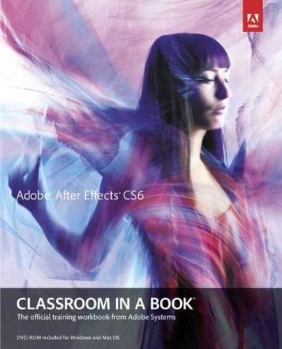 Product Adobe After Effects CS6 Classroom in a Book