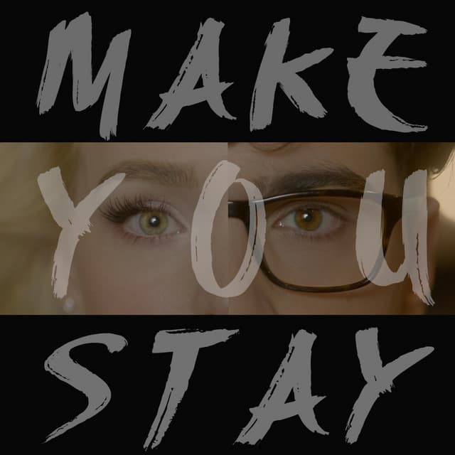 Canción Make You Stay