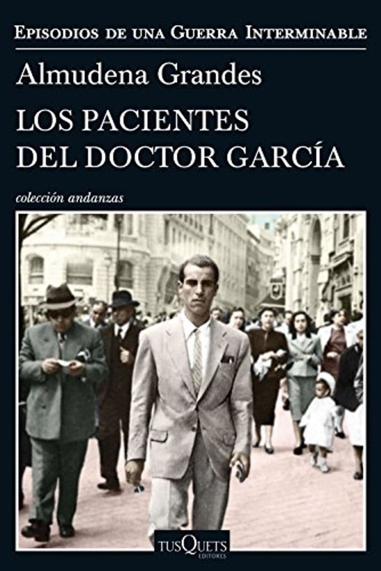 Book Los pacientes del doctor García: Episodios de una Guerra Interminable