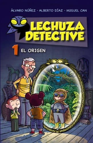 Libro Lechuza Detective 1: El origen