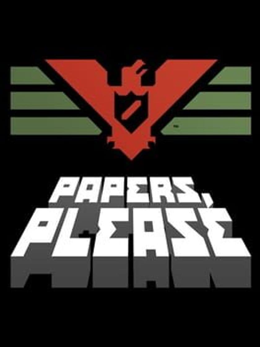 Videogames Papers, Please