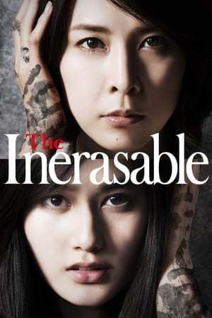 Movie The Inerasable