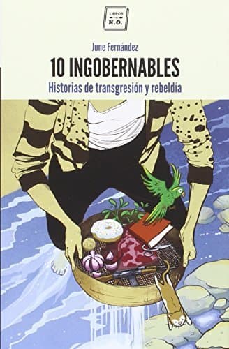 Book 10 ingobernables