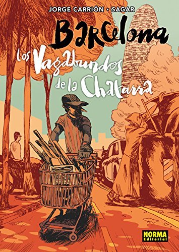 Libro BARCELONA. LOS VAGABUNDOS DE LA CHATARRA