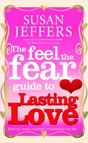 Libro The Feel The Fear Guide To... Lasting Love