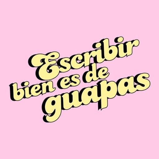 App Escribir bien es de guapas