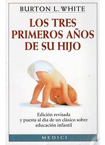 Book LOS TRES PRIMEROS AÑOS DE SU HIJO